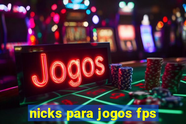 nicks para jogos fps